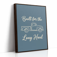 Built For The Long Haul
