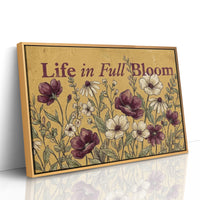 Life in Full Bloom