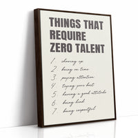 Things That Require Zero Talent