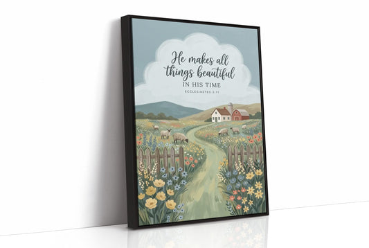 He Makes All Things Beautiful: Sheep Pasture Farmhouse