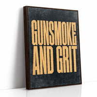 Gunsmoke and Grit