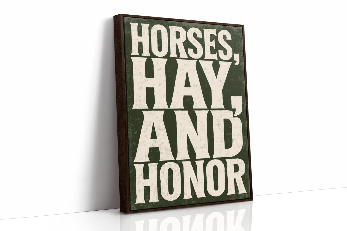 Horses, Hay, and Honor