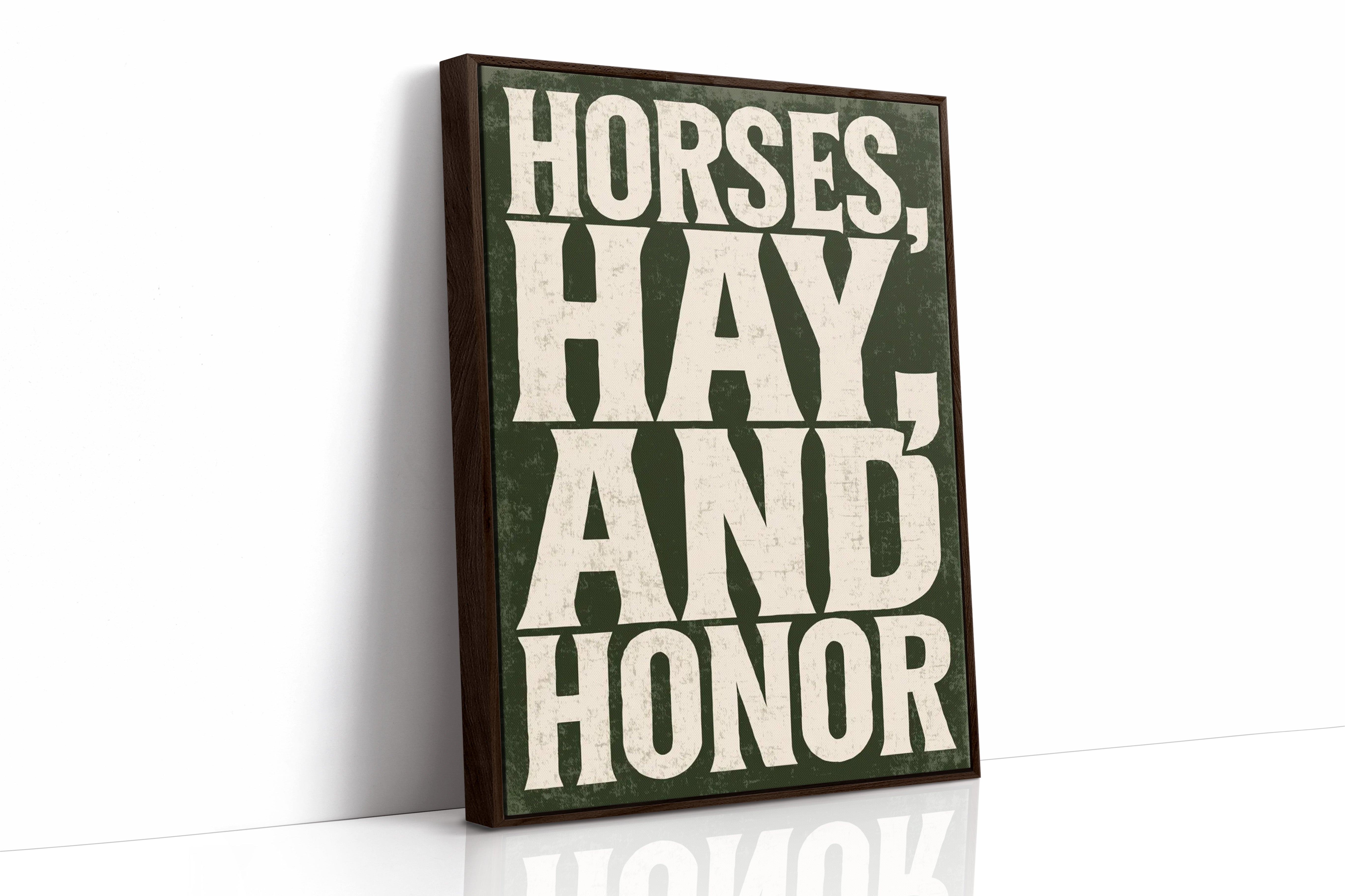 Horses, Hay, and Honor
