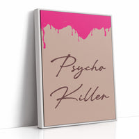 Pretty Psycho: Hot Pink Slime