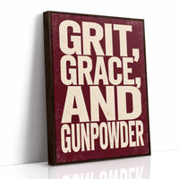 Grit, Grace, and Gunpowder