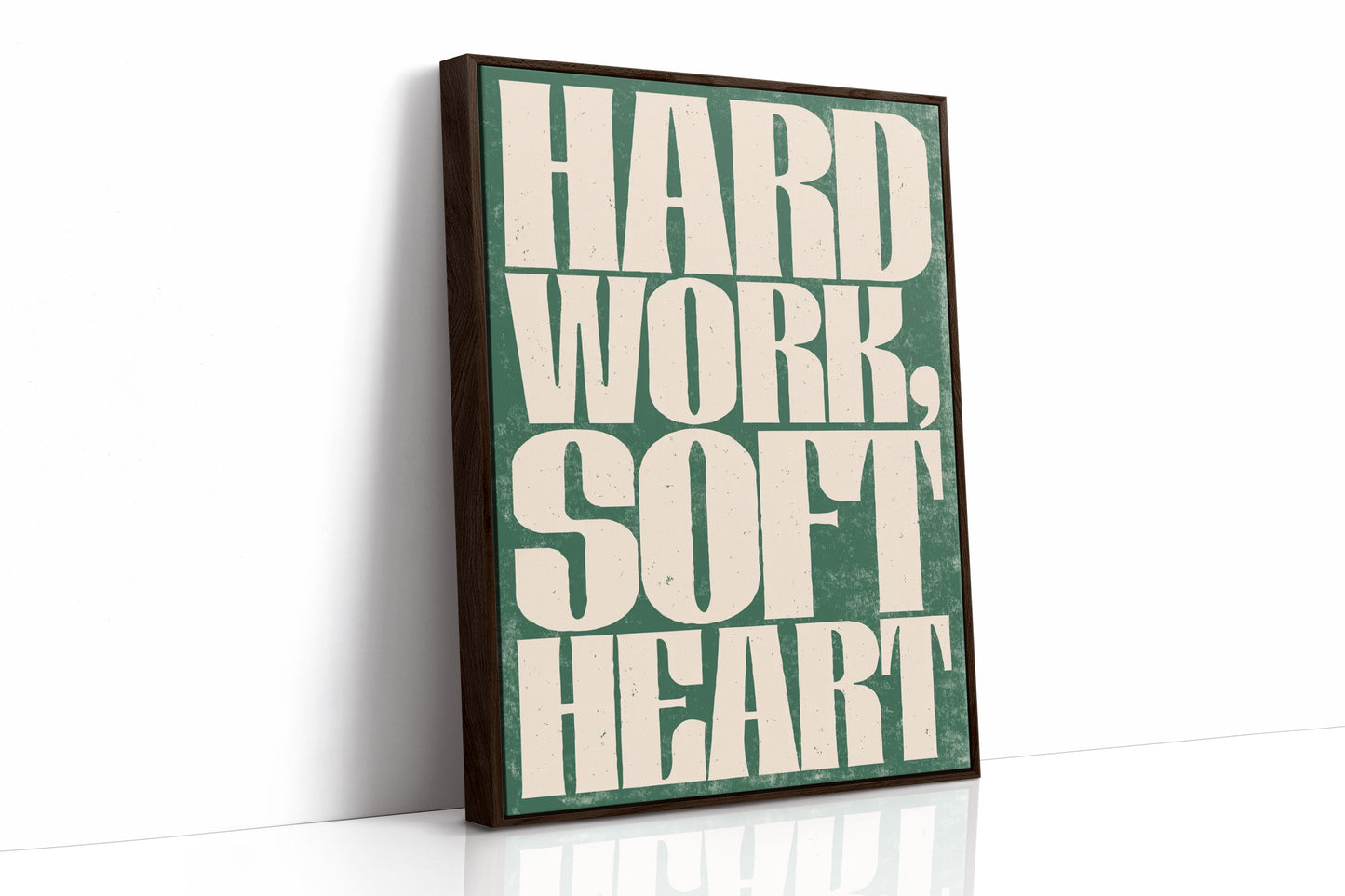 Hard Work, Soft Heart
