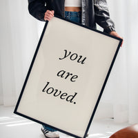 You Are Loved Minimalist Print