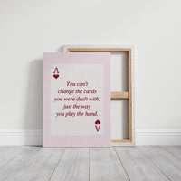 Play What You Were Given