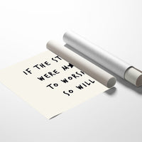 So Will I Worship Stars Print