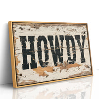 Howdy, Weathered Wood
