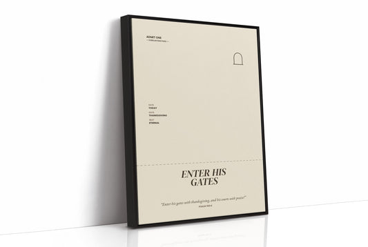 Enter His Gates
