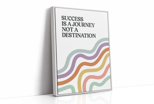 Success Is A Journey Quote Print