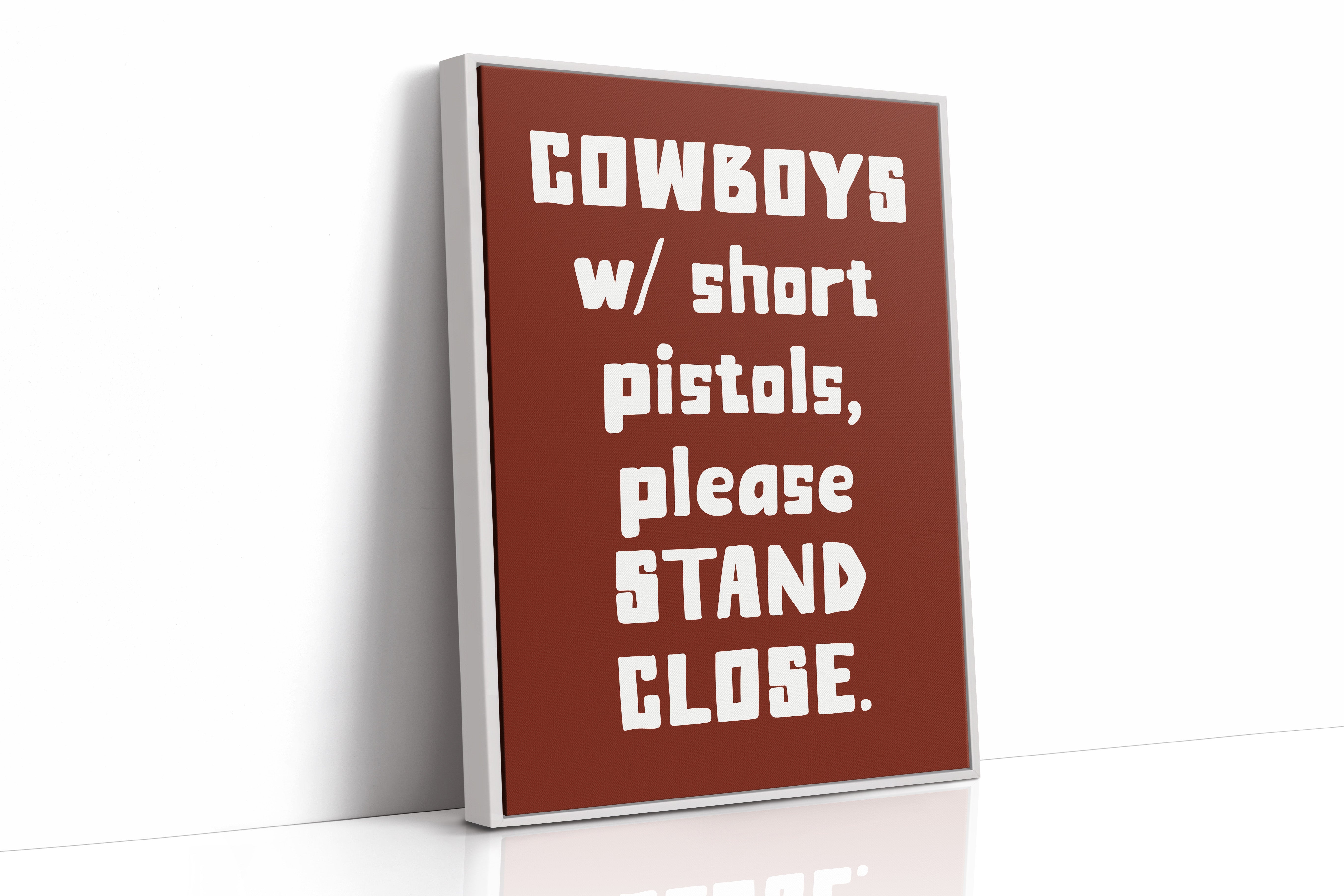 Cowboys Please Stand Close, Bold