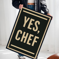 Yes Chef Kitchen Command Print