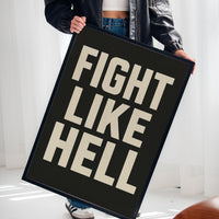 Fight Like Hell Gritty Bold Poster