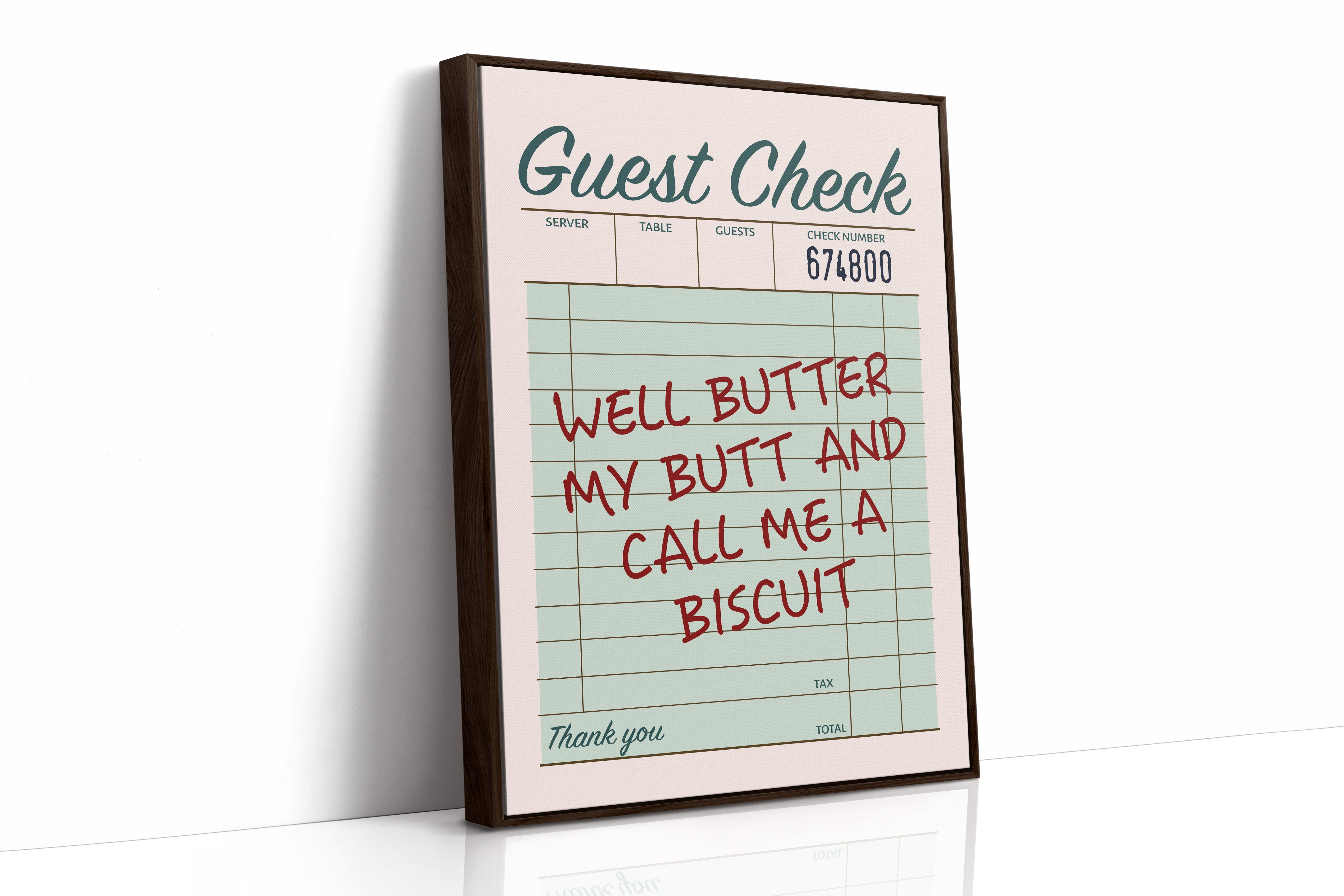 Well Butter My Butt — Sage Diner Receipt Print
