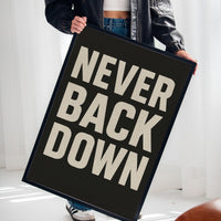 Never Back Down Grit Typography Poster