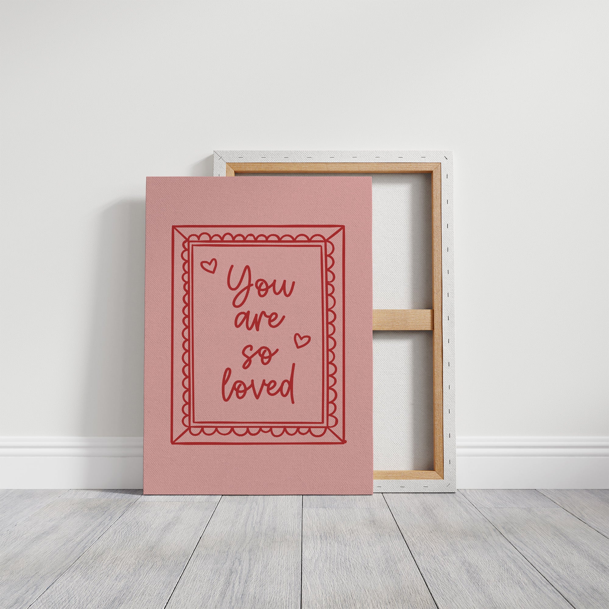 Affectionate Words: You are so Loved