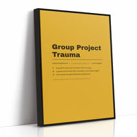 Group Project Trauma