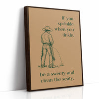 Sprinkle, Tinkle, Clean the Seaty Cowboy