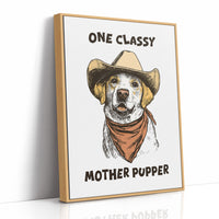 One Classy Mother Pupper Western