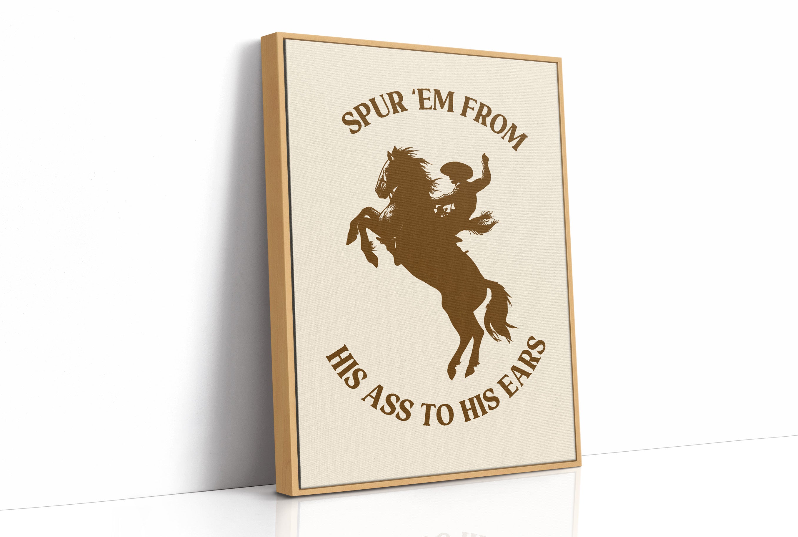Spur Em From His Ass to His Ears