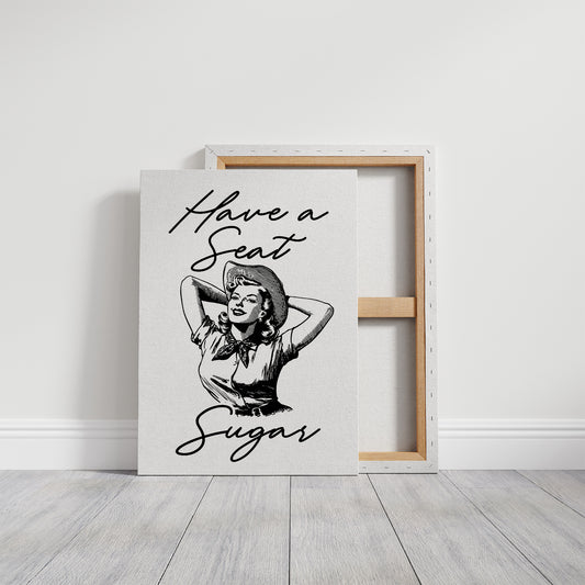 Have a Seat Sugar