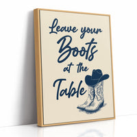 Leave Your Boots at the Table