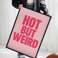 Hot But Weird Bold Pink Wall Art