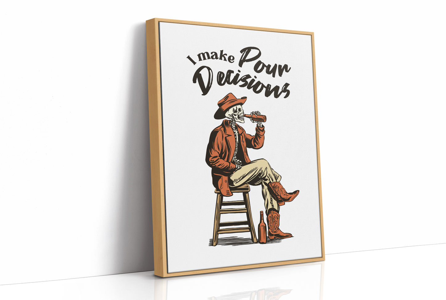 I Make My Own Decisions Cowboy