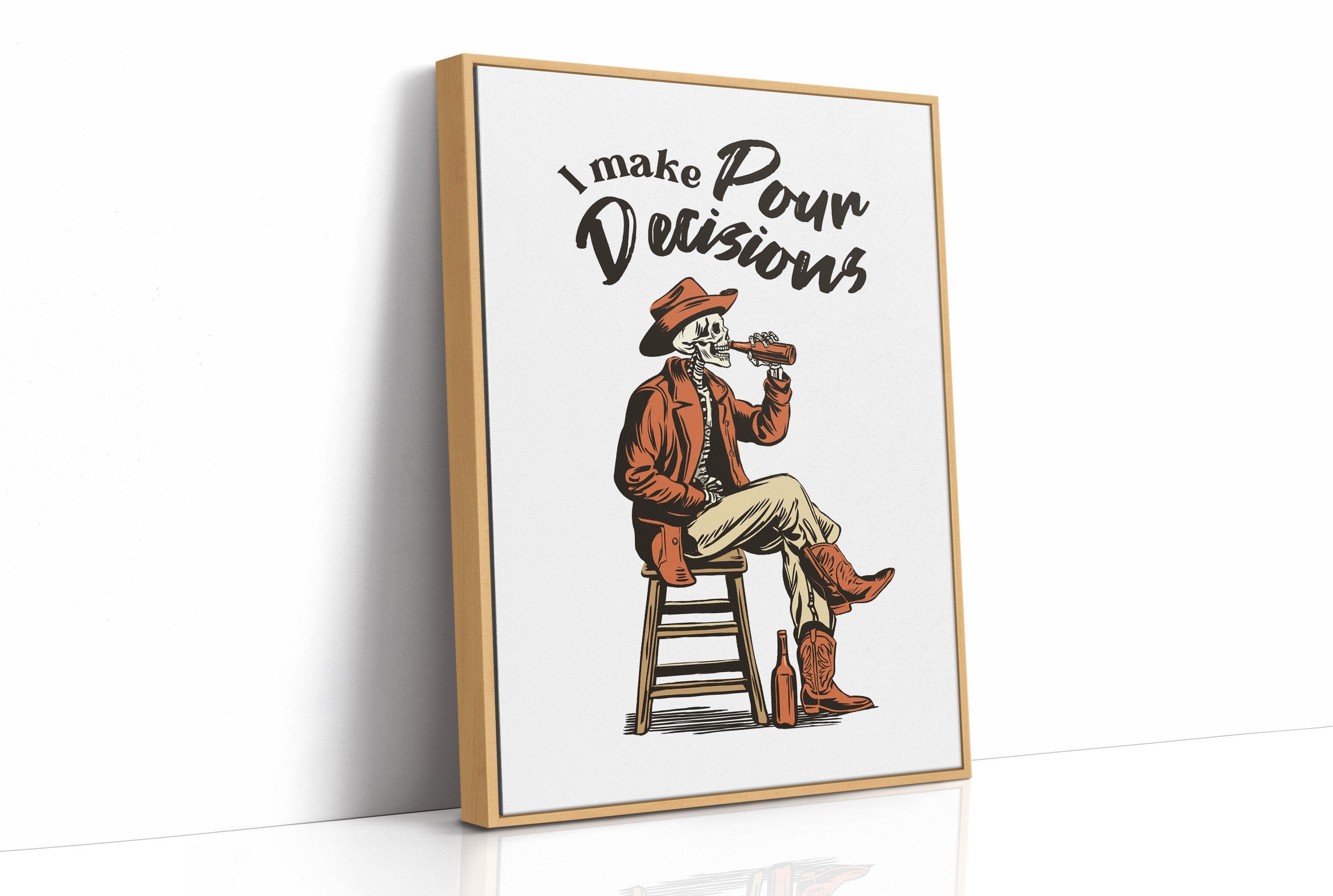 I Make My Own Decisions Cowboy