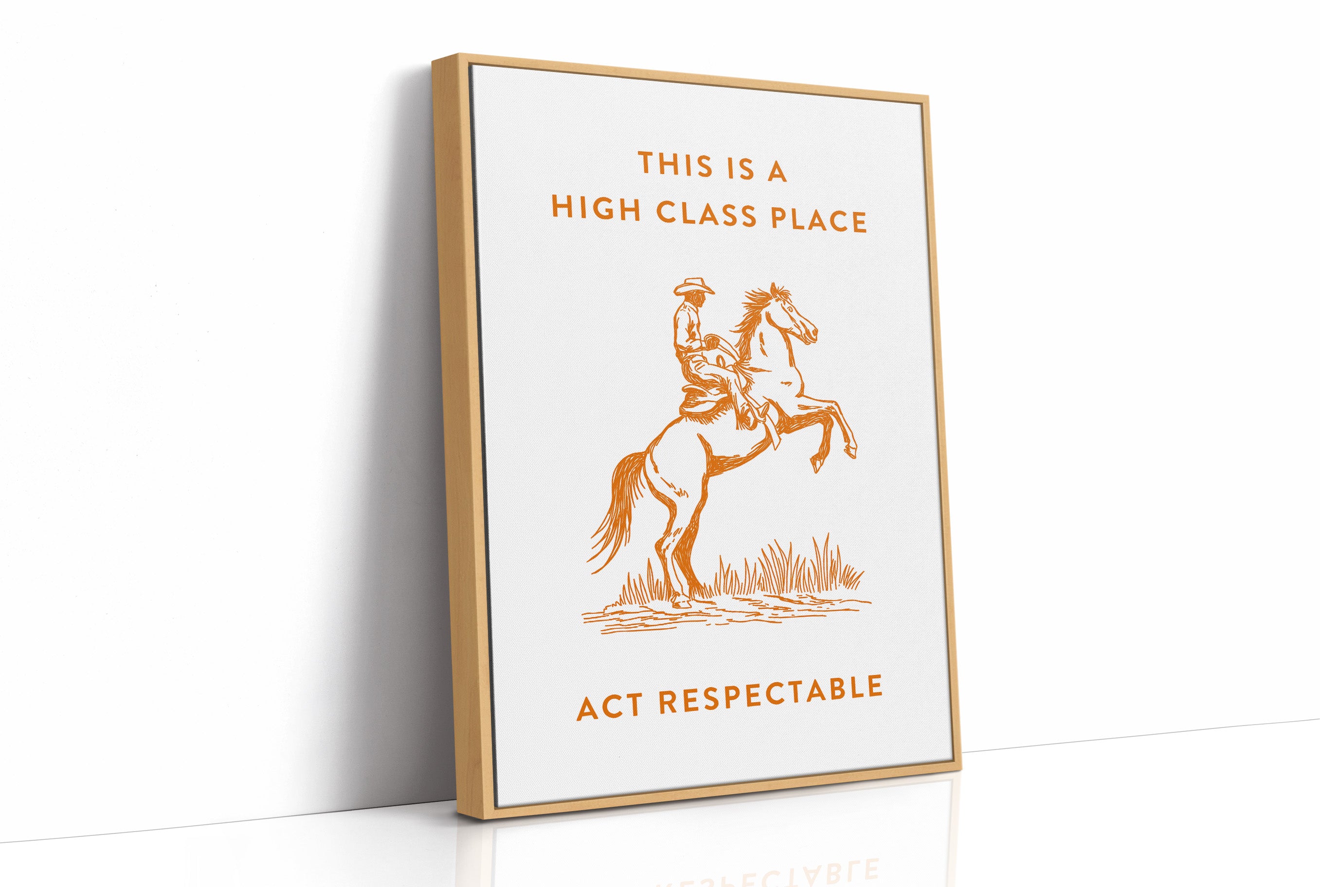 Act Respectable Cowboy