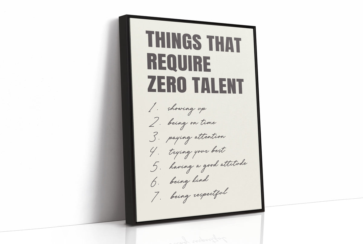 Things That Require Zero Talent