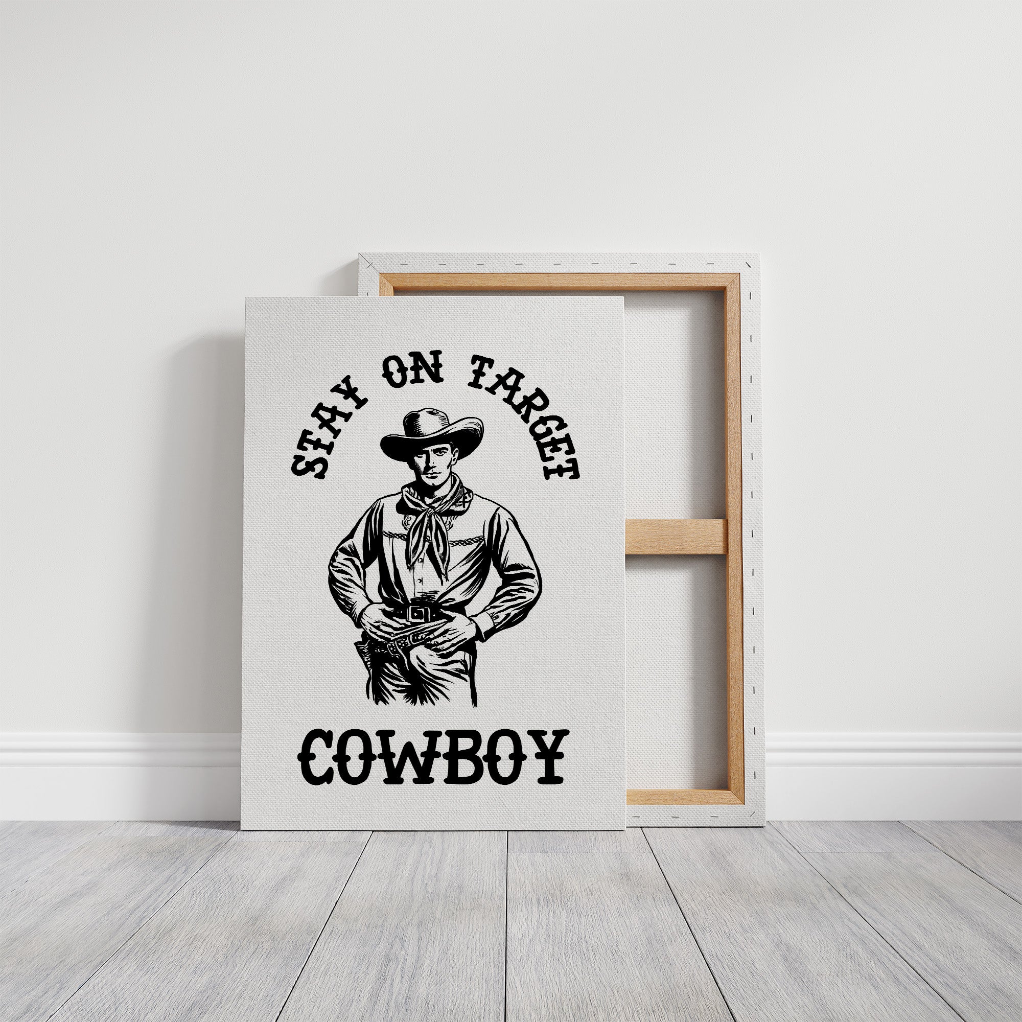 Stay On Target Cowboy