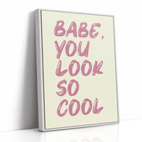 Babe, You Look Cool