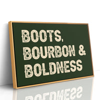 Boots, Bourbon & Boldness
