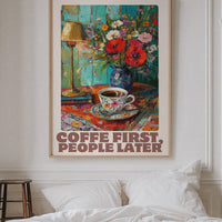 Coffee First, People Later – Cozy Vintage Coffee Art Print