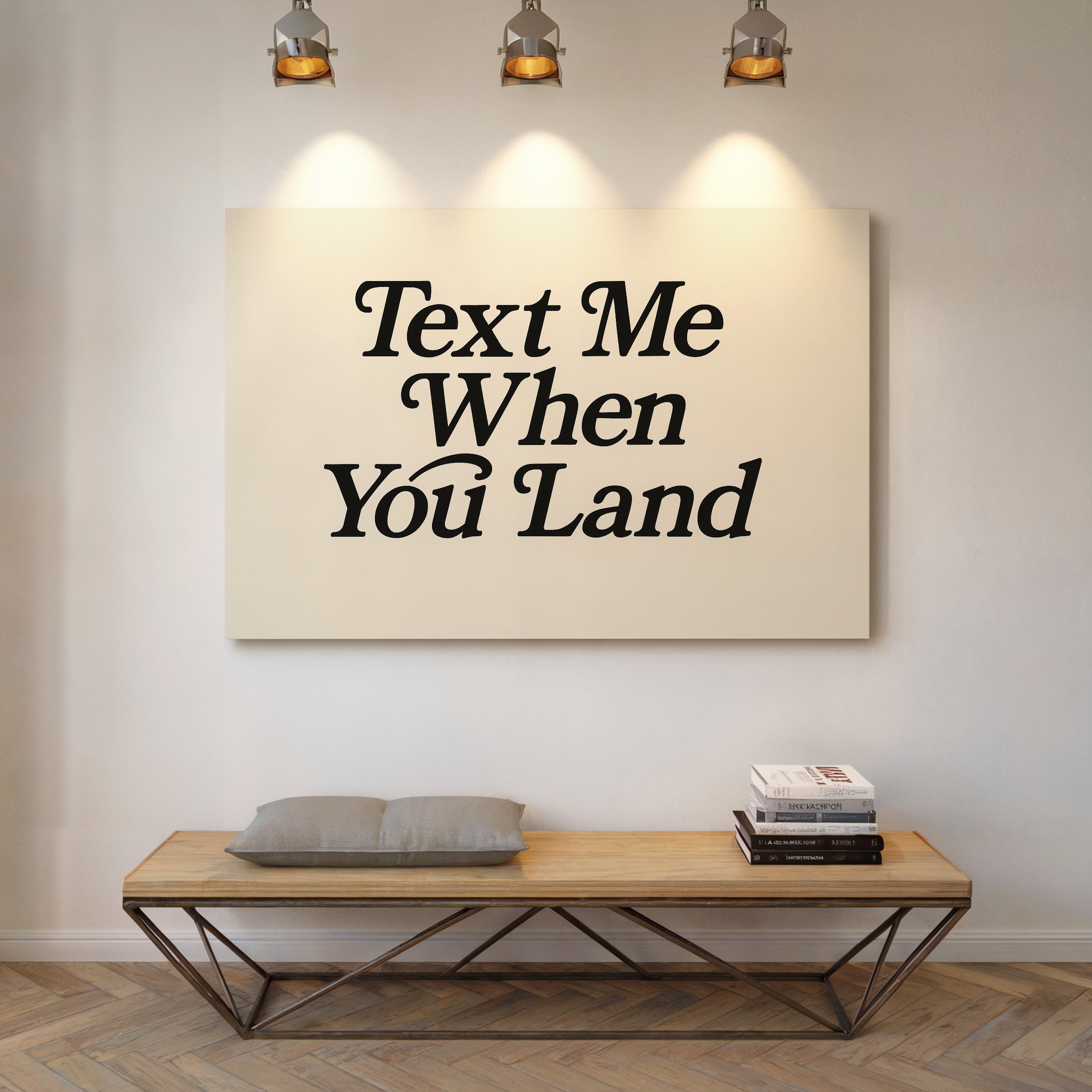 Text Me When You Land Serif Print