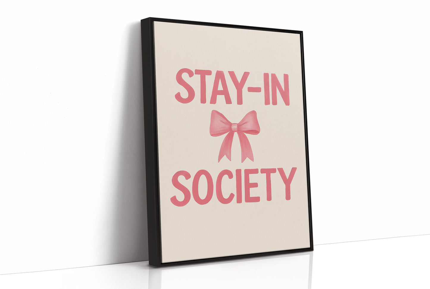 A Member of the Stay-In Society