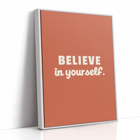 Believe In Yourself Bold Quote