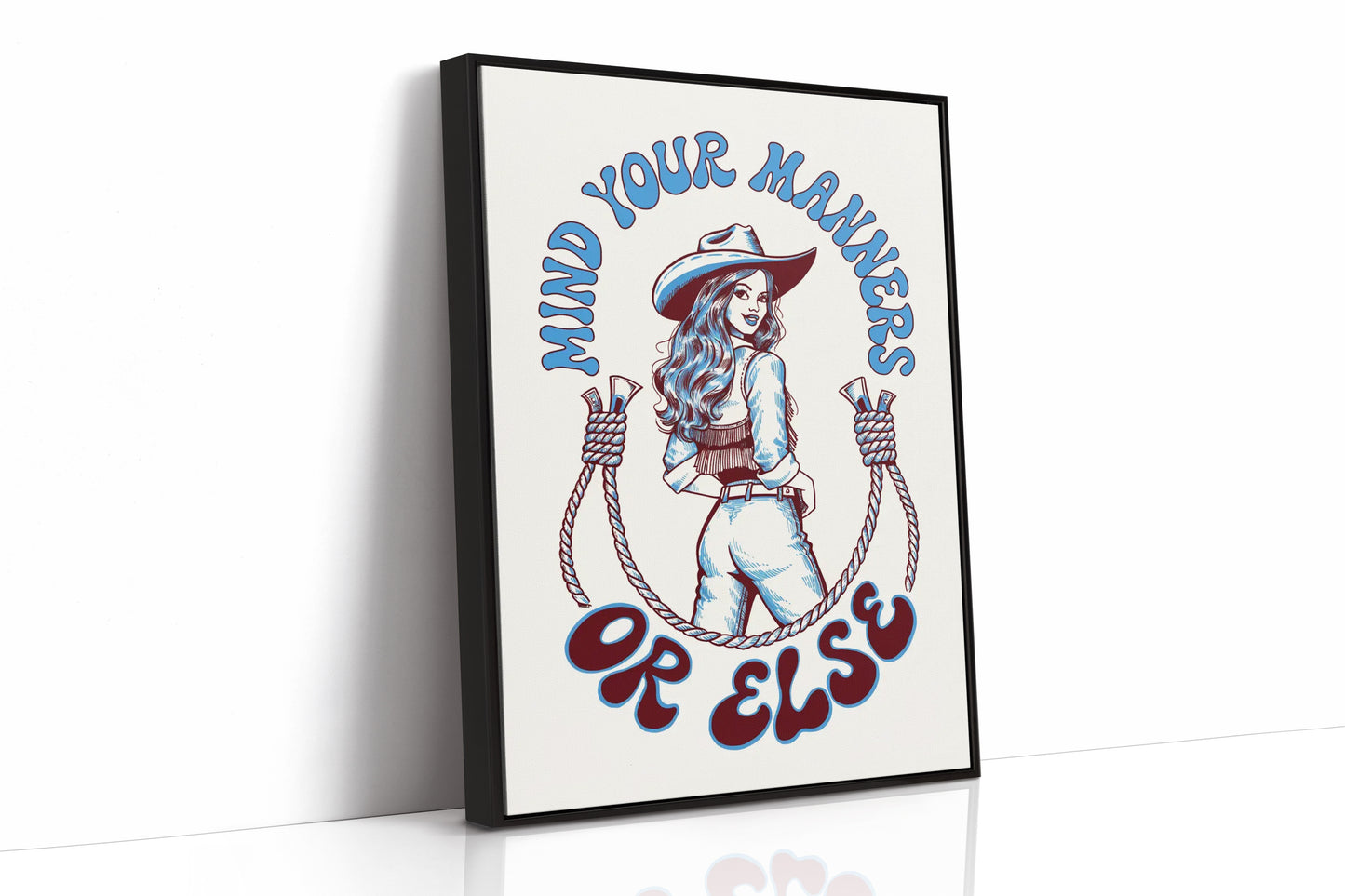 Mind Your Manners, Or Else