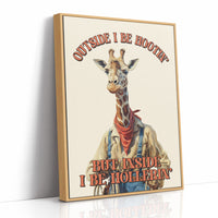 Outside I Be Hootin Giraffe Humor