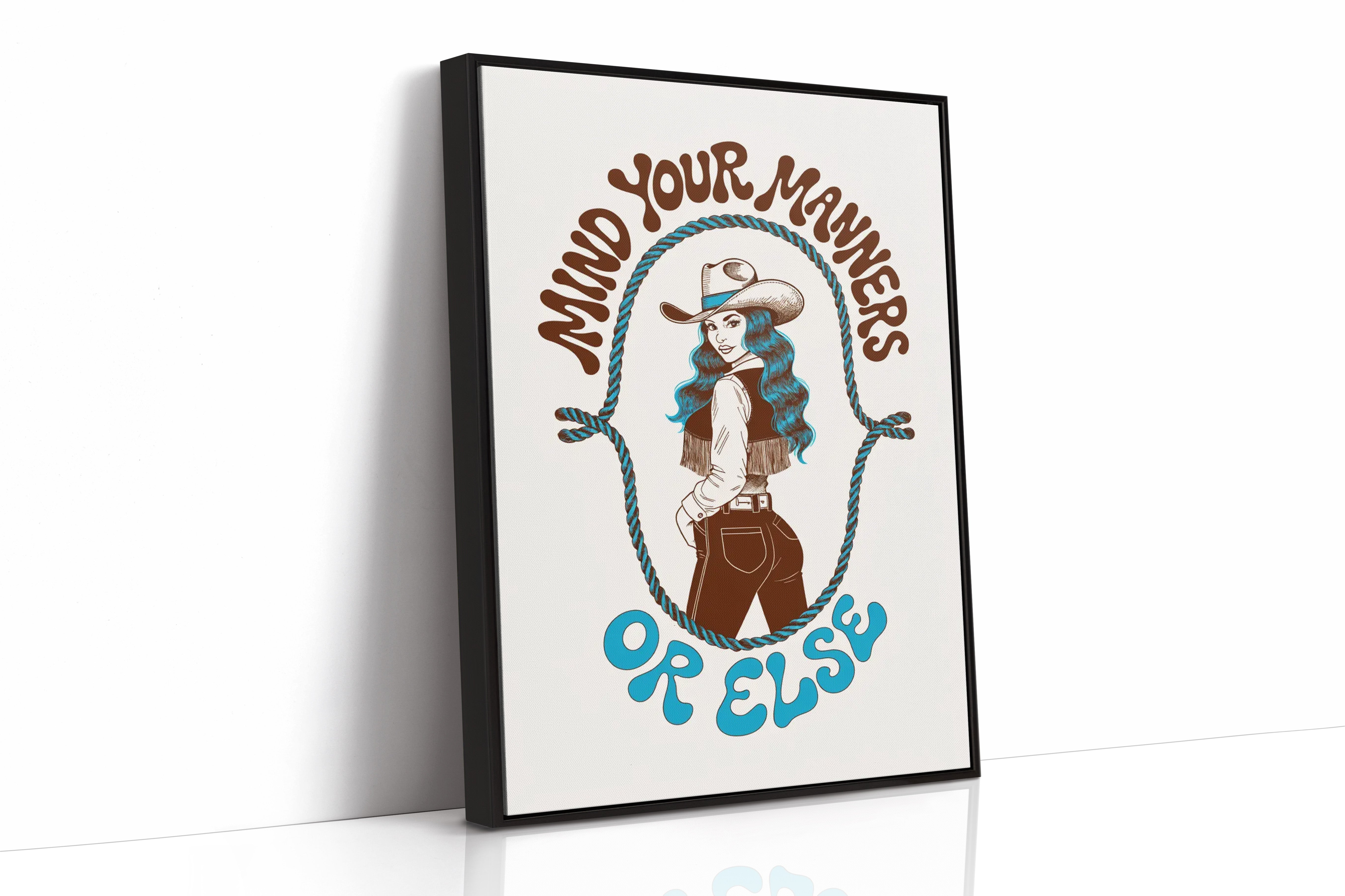 Mind Your Manners, Or Else