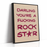 Darling You're A Rock Star — Maroon Statement Print