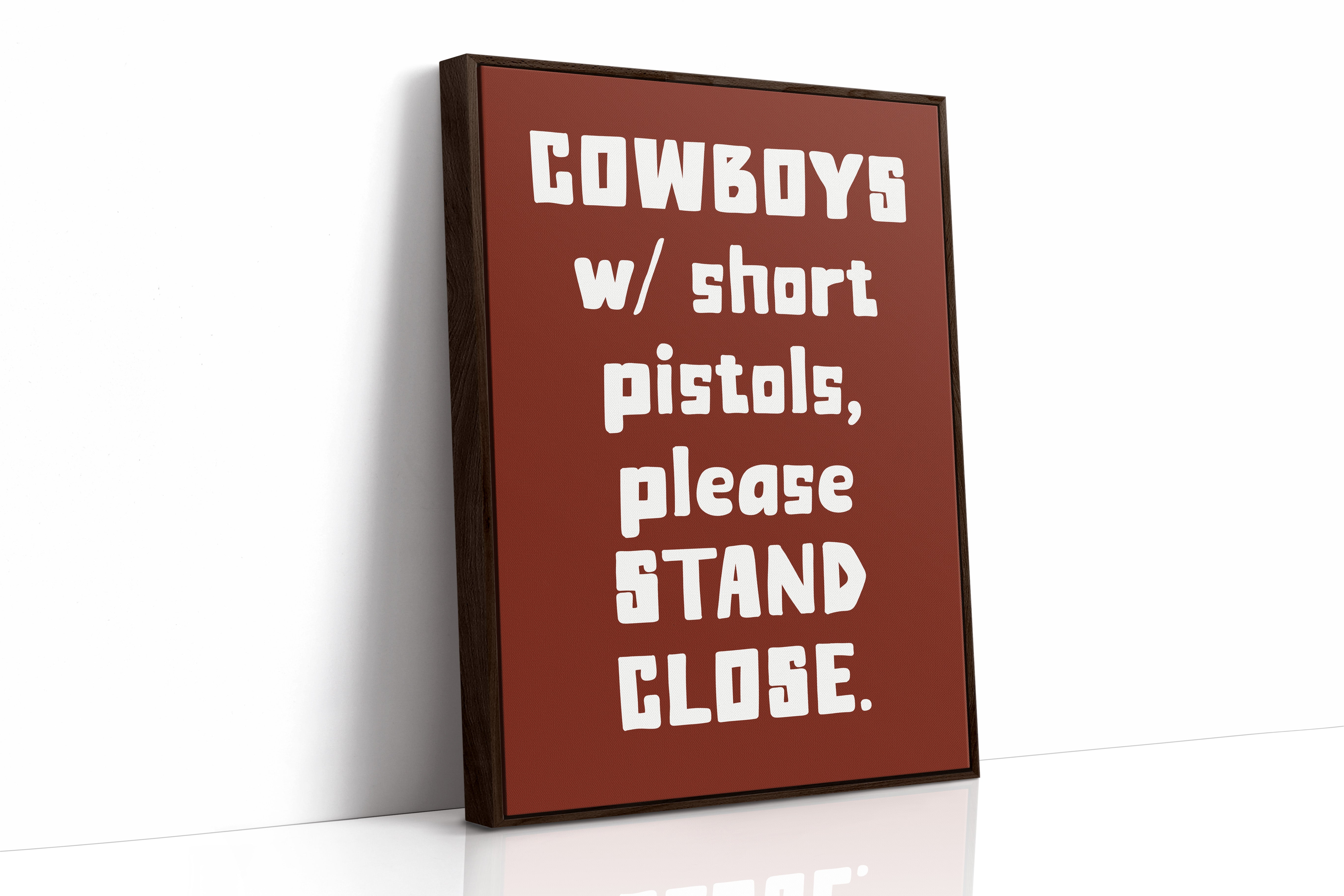Cowboys Please Stand Close, Bold