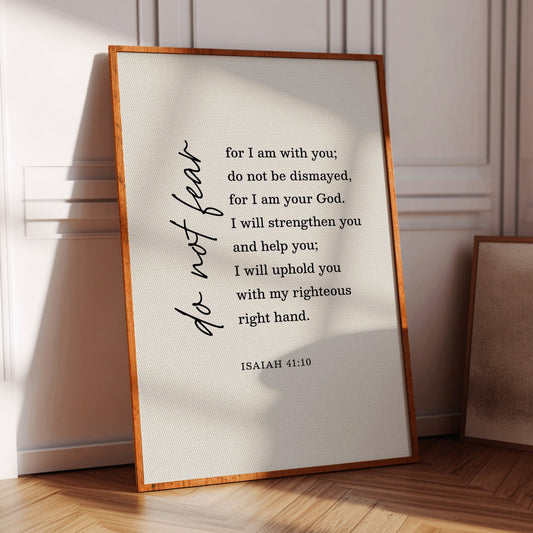 Do Not Fear Isaiah 41 Bible Verse Print