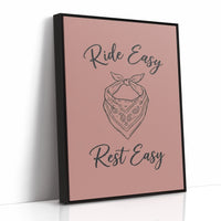 Ride Easy Rest Easy