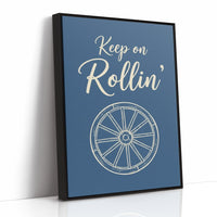 Keep On Rollin
