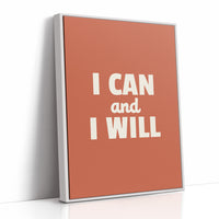 I Can And I Will