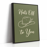 Hats Off To You
